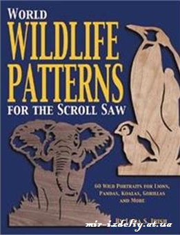 World Wildlife Patterns for the Scroll Saw