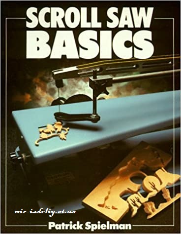 Scroll Saw Basics